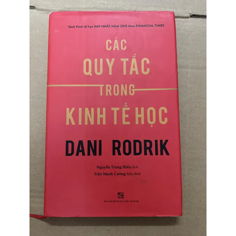 Các Quy Tắc Trong Kinh Tế Học Dani Rodrik 740178