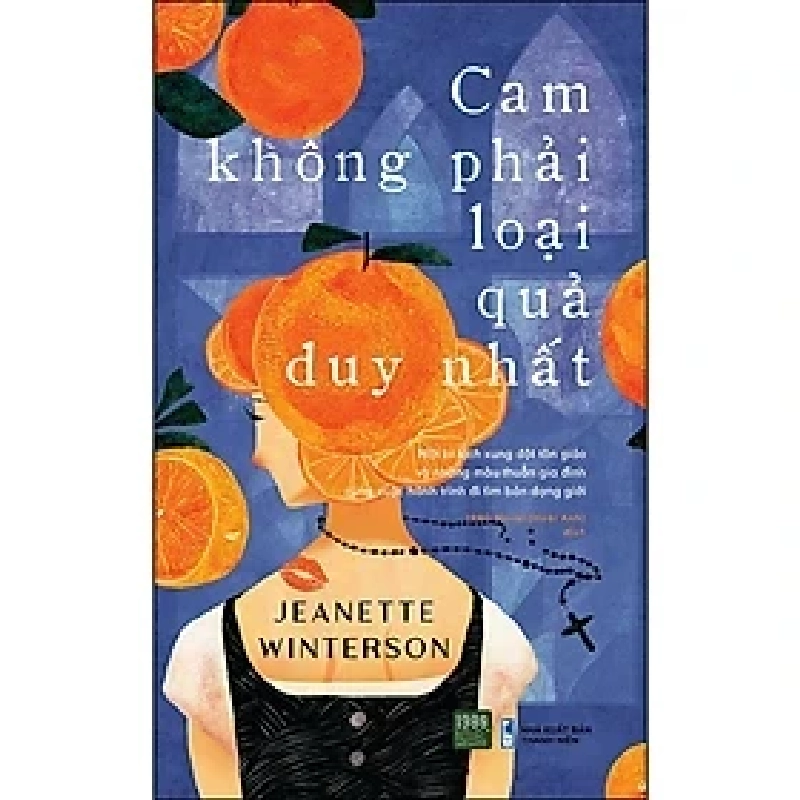 Cam không phải loại quả duy nhất HCM.PO mới 100% Jeanette Winterson Oreka-Blogmeo 182918