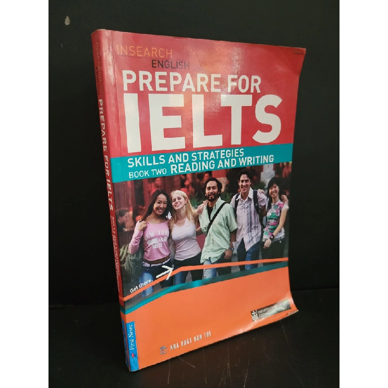 Insearch English prepare for Ielts skills and strategies book two reading and writing mới 70% bẩn bìa, ố nhẹ, tróc gáy nhẹ, có chữ viết, highlight 2010 HCM3004 HỌC NGOẠI NGỮ 445101