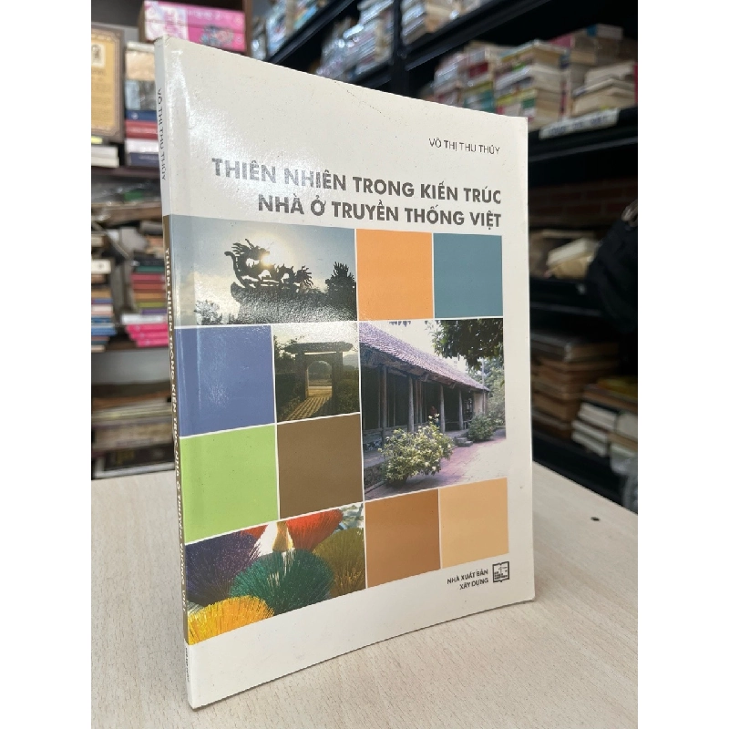 Thiên nhiên trong kiến trực nhà ở truyền thông Việt - Võ Thị Thu Thuỷ 797364