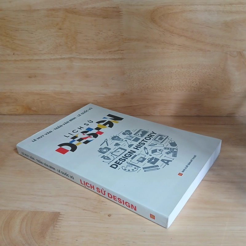 Lịch Sử Design (Design History) - Lê Huy Văn, Trần Văn Bình, Lê Quốc Vũ 523521