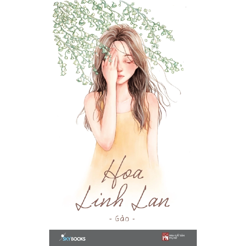 Hoa Linh Lan (2018) - Gào S2308 540722