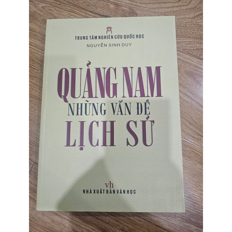 Quảng Nam - những vấn đề lịch sử
70k 549805