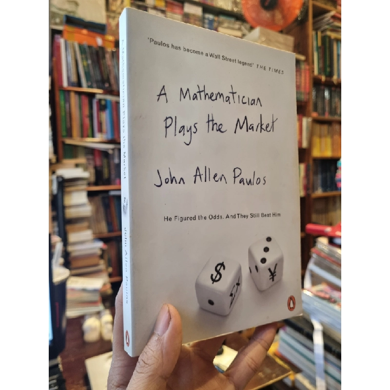 A Mathematician Plays The Market - John Allen Paulos 385727