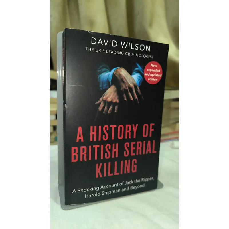 True Crime / Criminology – A History of British Serial Killing | David Wilson 755071