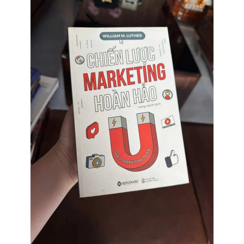 “Chiến Lược Marketing Hoàn Hảo” của William M. Luther 985311