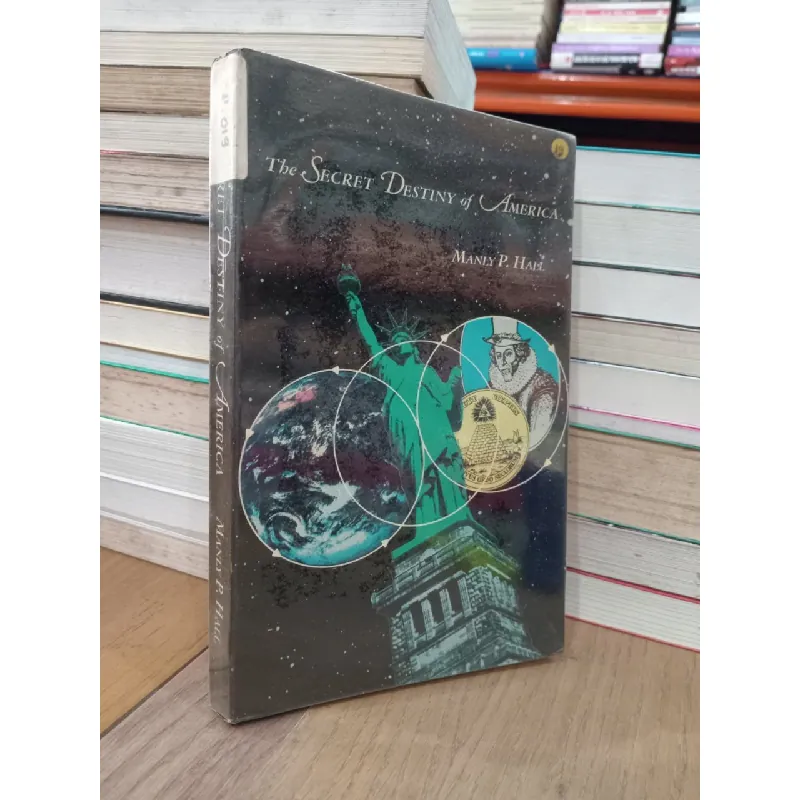 The secret destiny of America - Manly P. Hall 698819