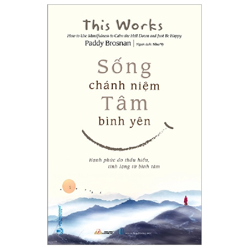 Sống Chánh Niệm - Tâm Bình Yên - Paddy Brosnan (Mới 100%) Sách tư duy, kỹ năng sống, Văn Lang Books - SÁCH ĐẠI HỌC 481739