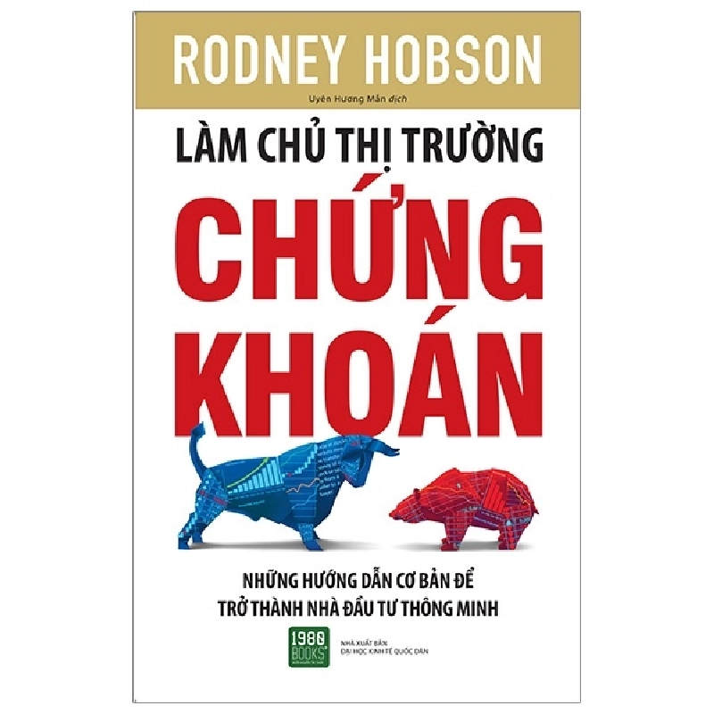 Làm Chủ Thị Trường Chứng Khoán (2019) - Rodney Hobson 743921