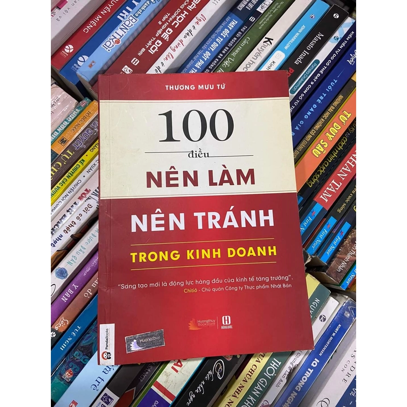 100 Điều Nên Làm, Nên Tránh Trong Kinh Doanh 315139