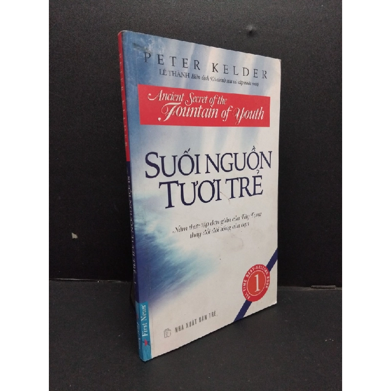 Suối nguồn tươi trẻ 1 Peter Kelder ố nhẹ 2019 HCM.ASB0609 272093