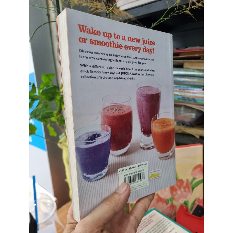 A JUICE A DAY : 365 Juices + Smoothies For Every Day of The Year 190744