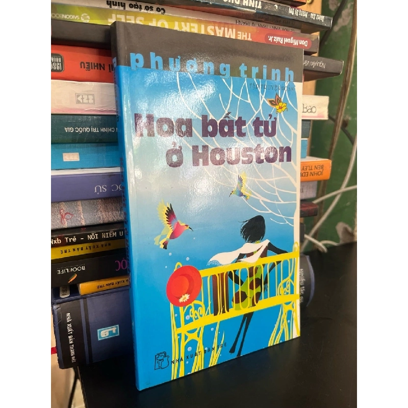 Hoa bất tử ở Houston - Phương Trinh 793019