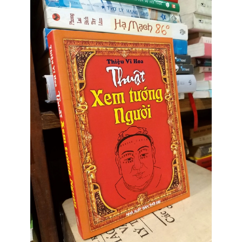 Thuật xem tướng người - Thiệu Vĩ Hoa 529252