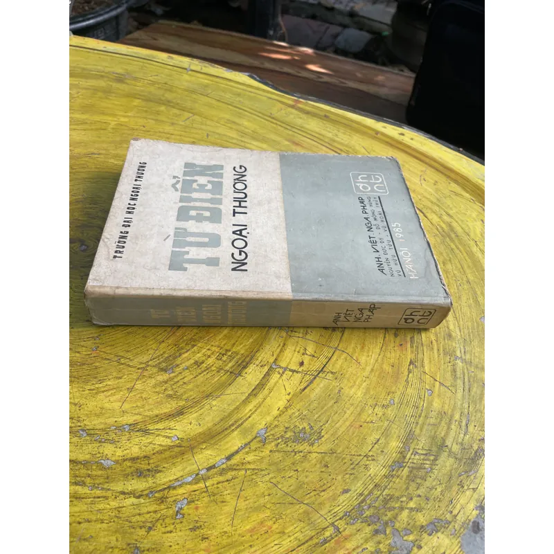 TỪ ĐIỂN NGOẠI THƯƠNG ANH - VIỆT- PHÁP - NGA  735035