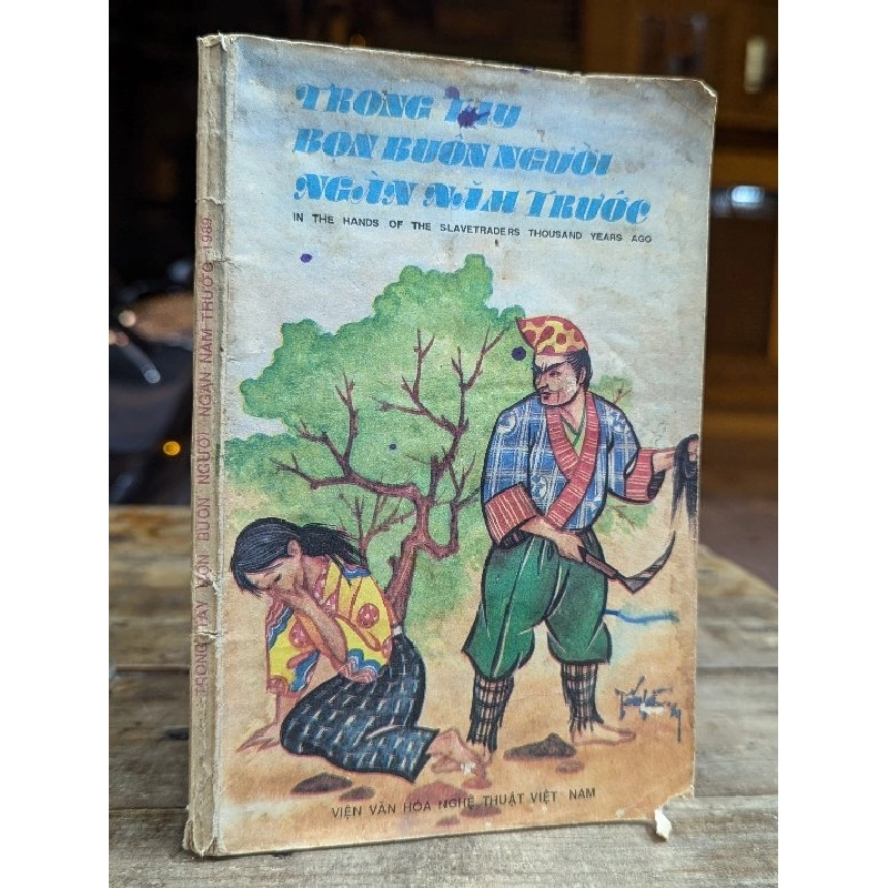 TRONG TAY BỌN BUÔN NGƯỜI NGÀN NĂM TRƯỚC 177620