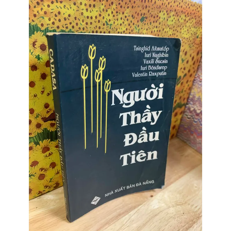 Người Thầy Đầu Tiên (Tập Truyện Ngắn) 926363