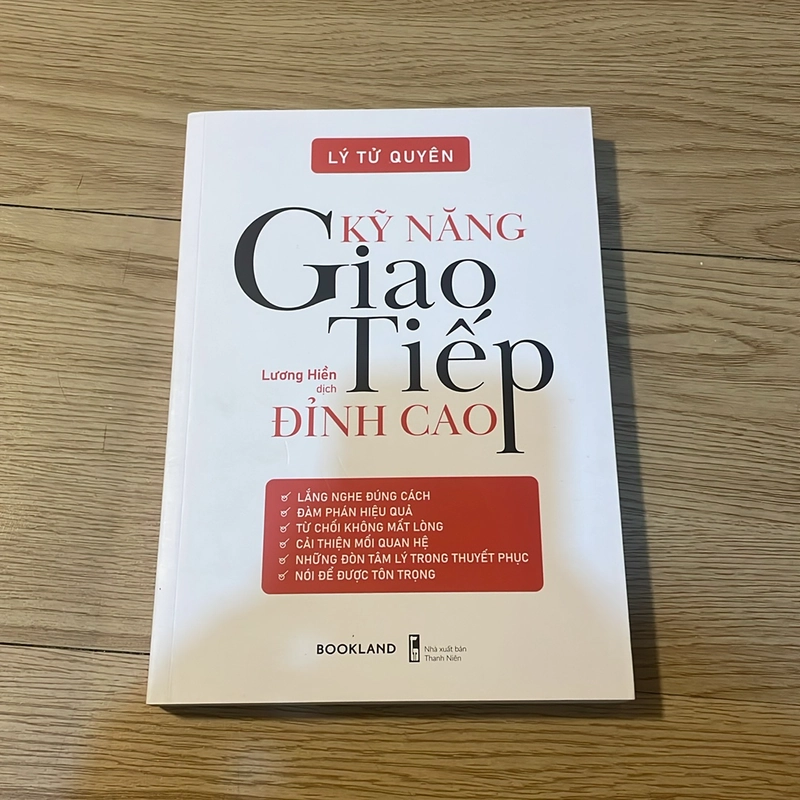 Kỹ năng giao tiếp đỉnh cao -  Lý Tử Quyên 498431