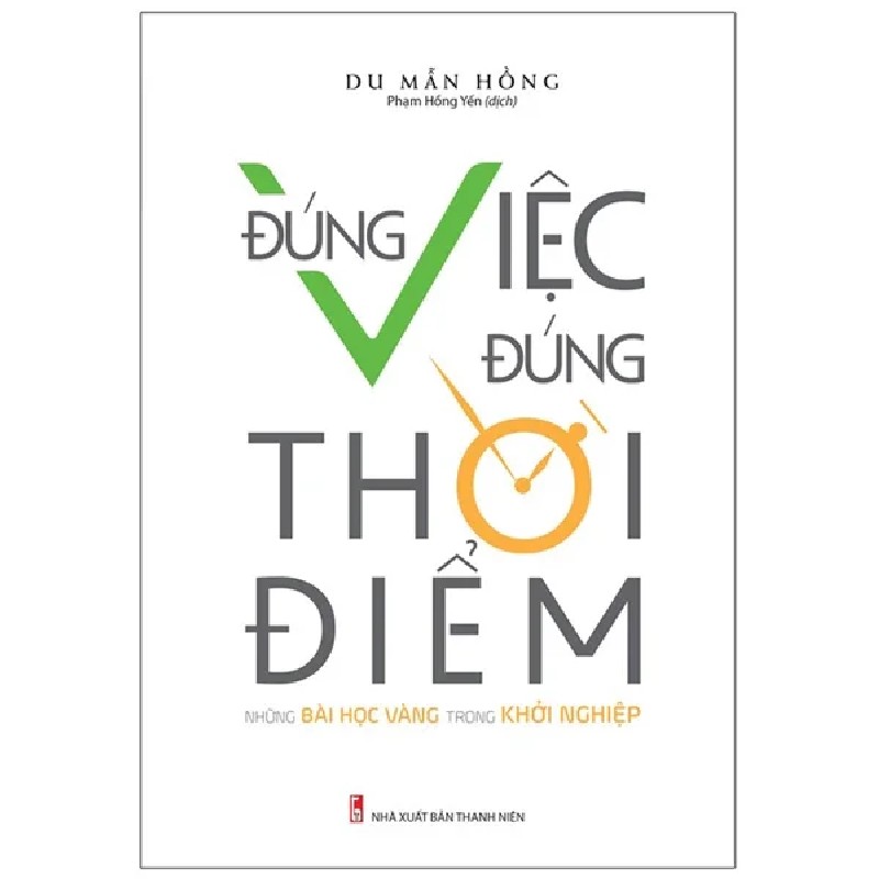 Đúng Việc Đúng Thời Điểm - Du Mẫn Hồng 190150