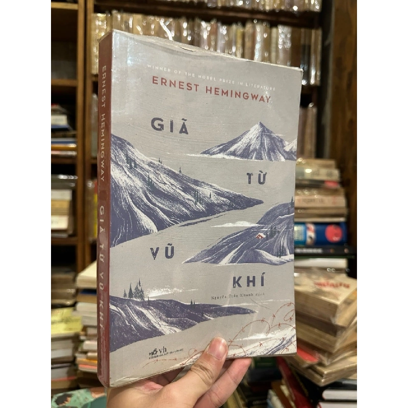 Giã từ vũ khí - Ernest Hemingway 129592