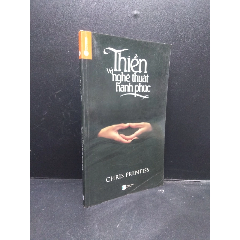 Thiền và nghệ thuật hạnh phúc năm 2015 mới 85% ố nhẹ HCM2602 thiền định 913420