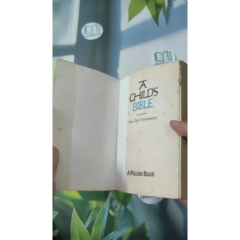 [MIỄN PHÍ BỌC SÁCH] [XƯA] A Child's Bible: Old Testament (1982) - Anne Edwards 1027586