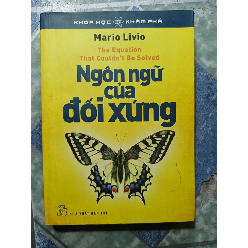 Ngôn ngữ của đối xứng - Mario Livio 1003446