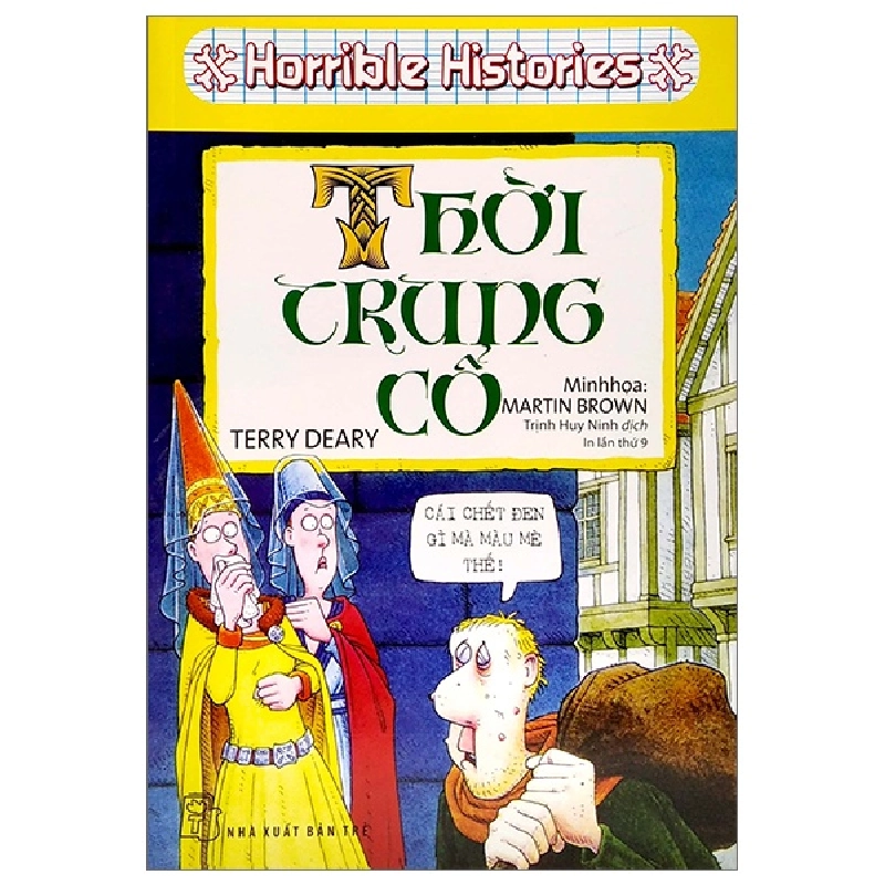 Horrible Histories - Thời Trung Cổ - Terry Deary, Martin Brown 295231