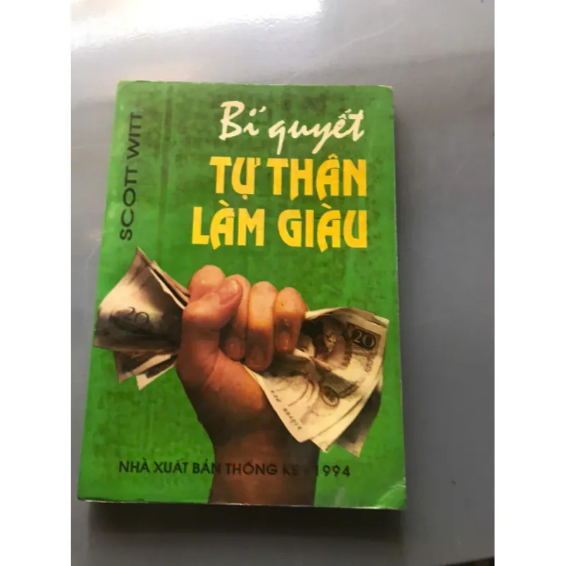 BÍ QUYẾT TỰ THÂN LÀM GIÀU - Scott Witt 598426