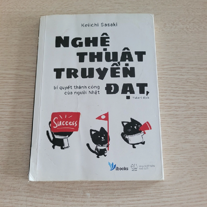 Nghệ Thuật Truyền Đạt - Bí Quyết Thành Công Của Người Nhật p1-2 542283