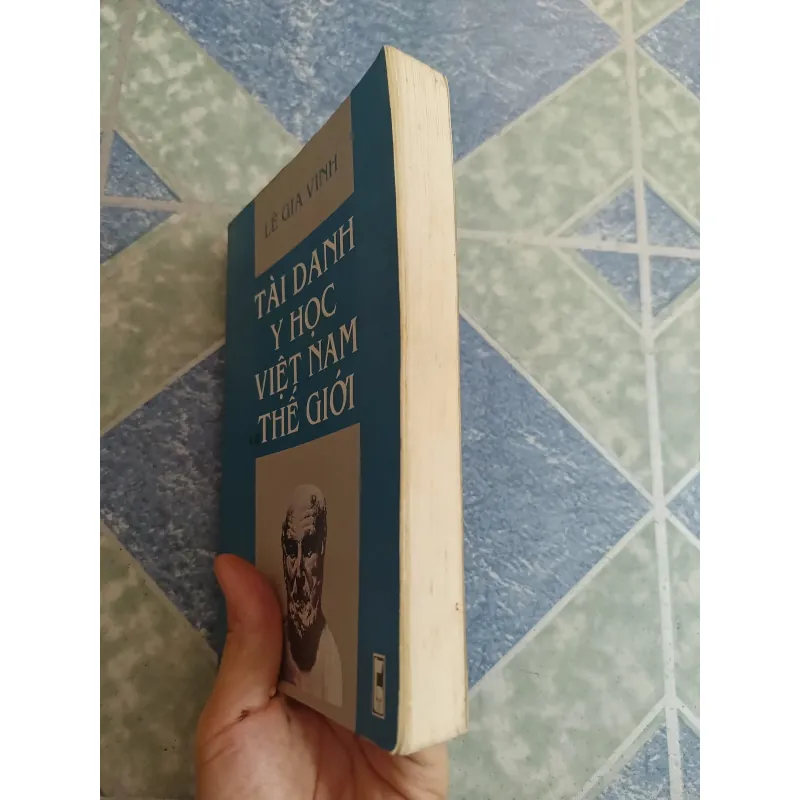 Tài danh y học Việt Nam và Thế Giới - Lê Gia Vinh 558528
