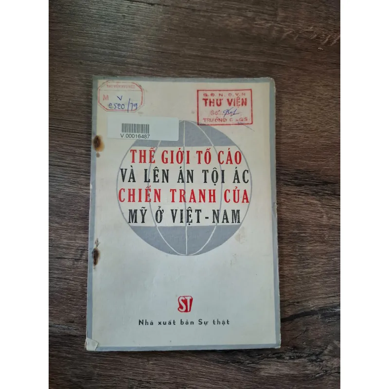 Thế Giới Tố Cáo Và Lên Án Tội Ác Chiến Tranh Của Mỹ Ở Việt-Nam 715810