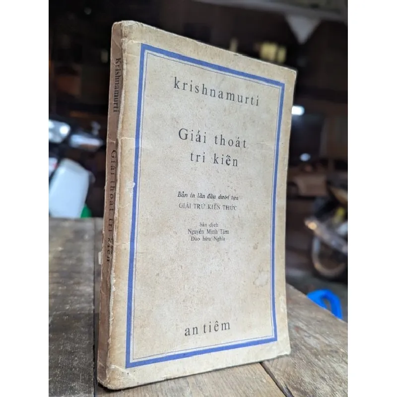 Giải thoát tri kiến - Krishnamurti 604389