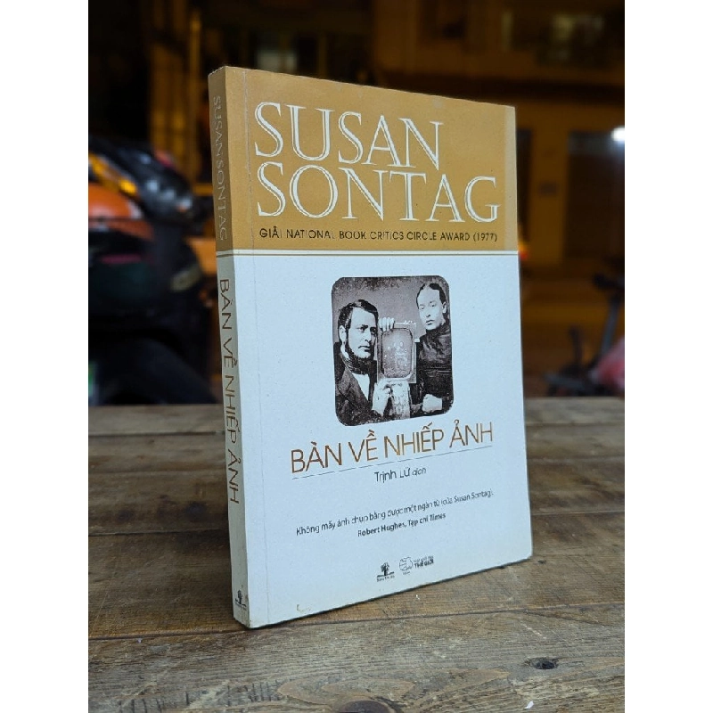 Bàn về nhiếp ảnh - Susan Sontag 298018