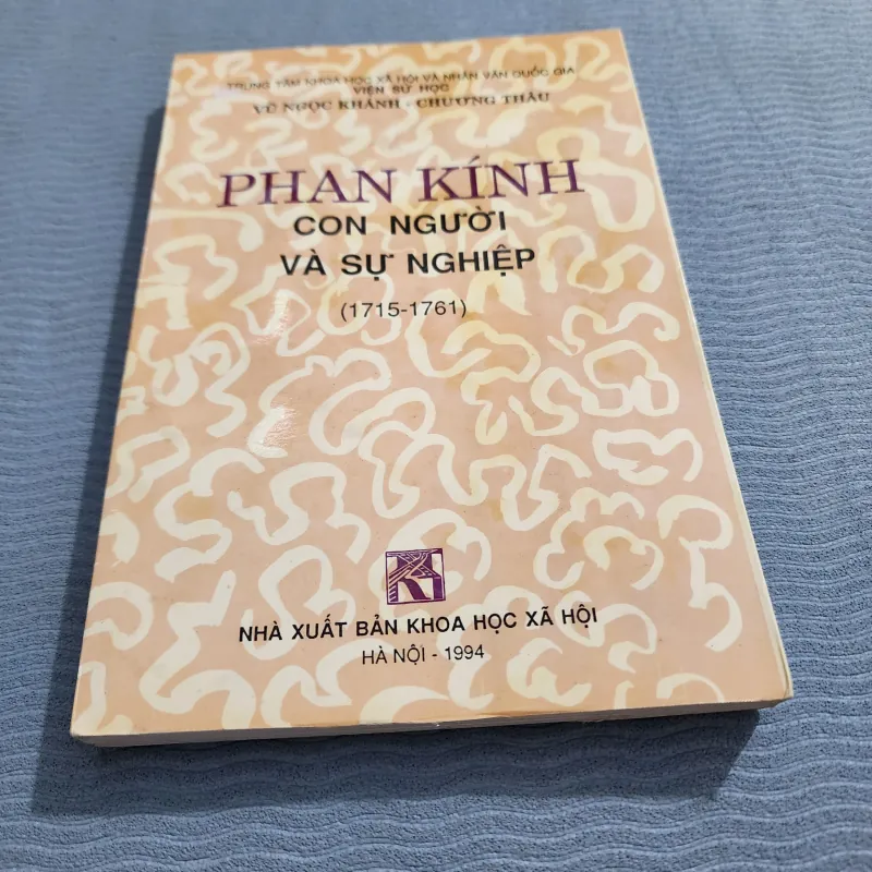 Phan kính con người và sự nghiệp 1715-1761 | vũ ngọc khánh. Chương thâu 1003708
