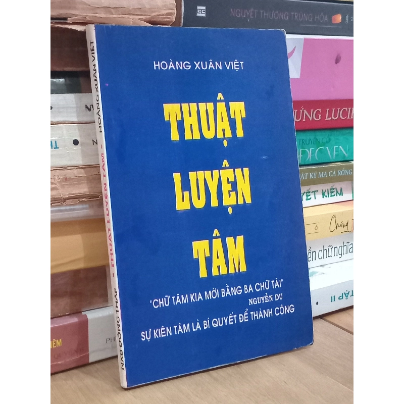 Thuật Luyện Tâm - Hoàng Xuân Việt 758820