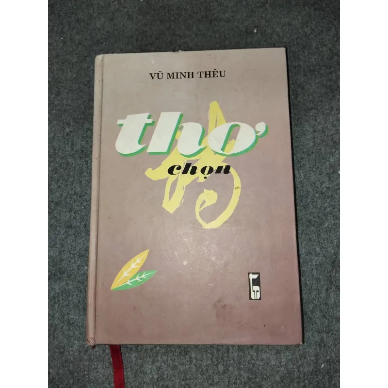 CHỌN - THƠ VŨ MINH THÊU 729595