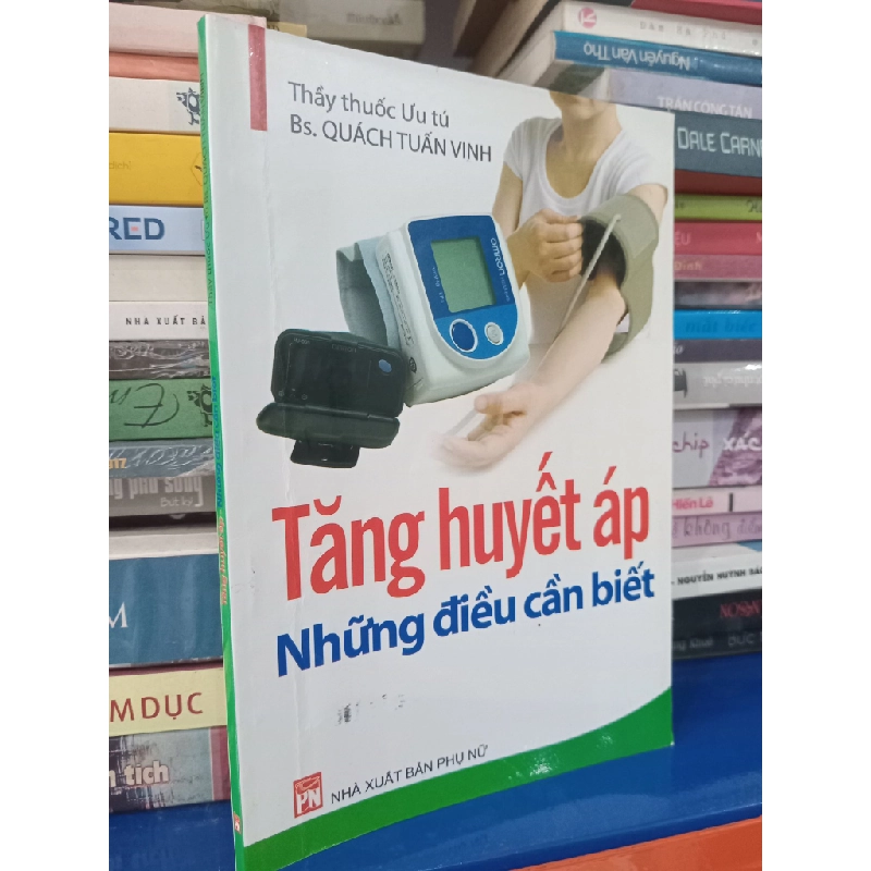 Tăng huyết áp, những điều cần biết - Thầy thuốc Ưu tú Bs. Quách Tuấn Vinh 454891