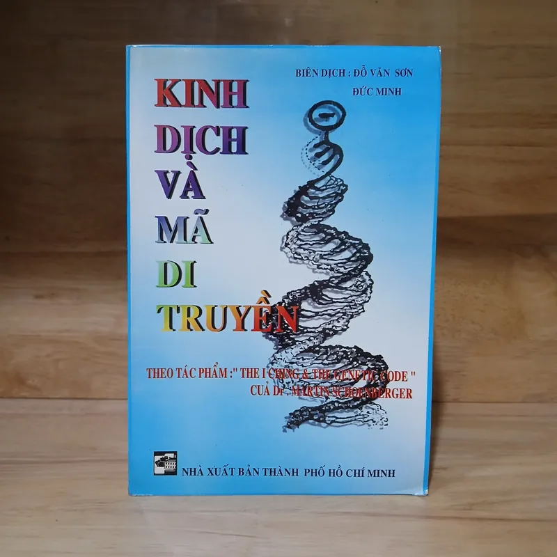 Kinh Dịch Và Mã Di Truyền - Bs Martin Schoenberger 734105