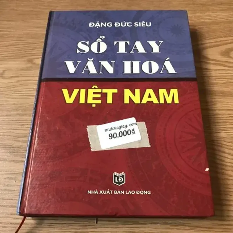 Sổ Tay Văn Hóa Việt Nam – Đặng Đức Siêu 760148