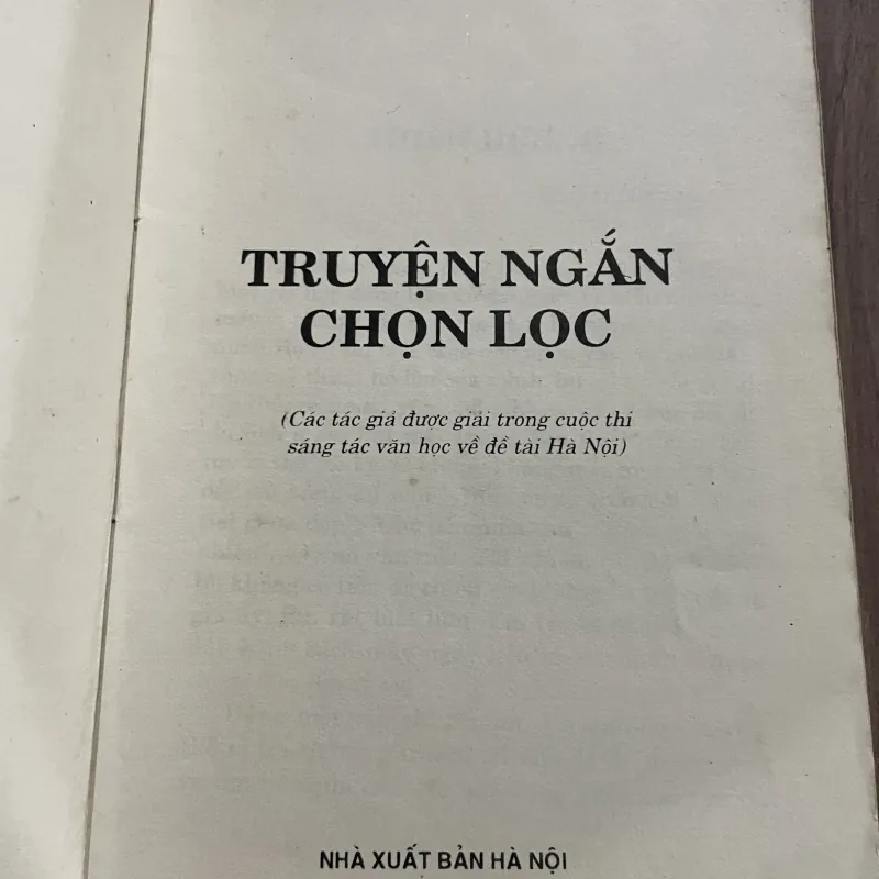 Truyện ngắn chọn lọc (Các tác giả được giải cuộc thi sáng tác văn học về đề tài Hà Nội 795550