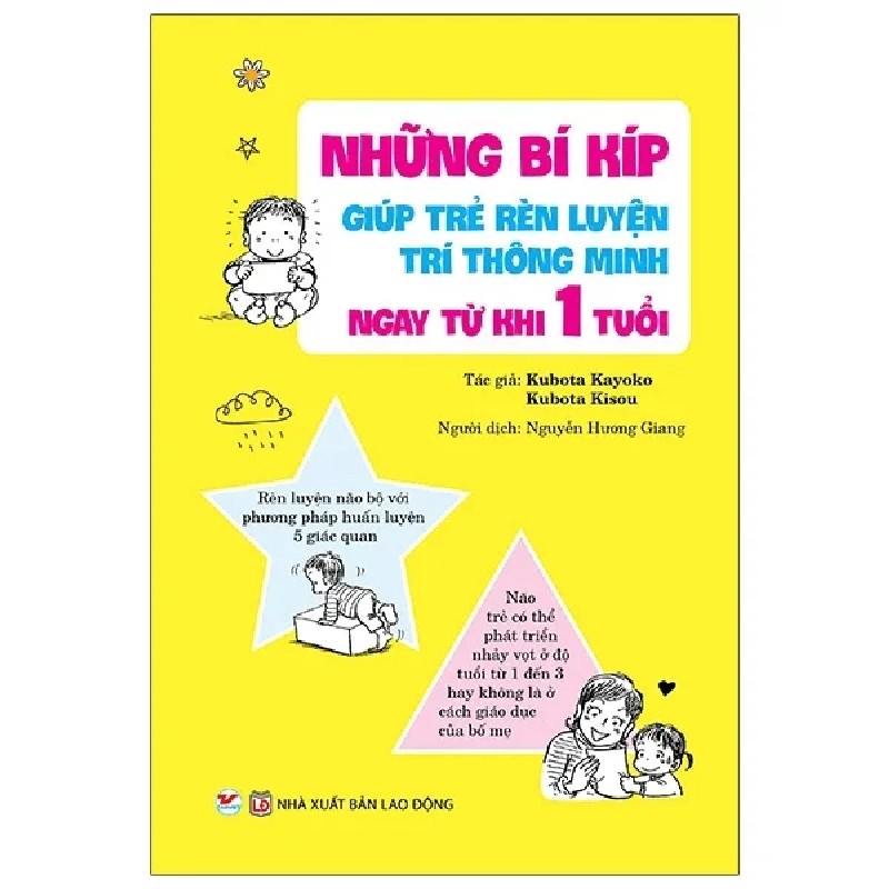 Những Bí Kíp Giúp Trẻ Rèn Luyện Trí Thông Minh Ngay Từ Khi 1 Tuổi - Kubota Kayoko, Kubota Kisou 184274