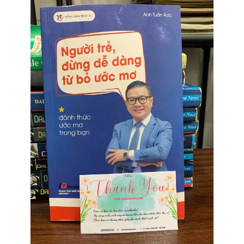 Người trẻ, đừng dễ dàng từ bỏ ước mơ- Anh Tuấn Adc 690219