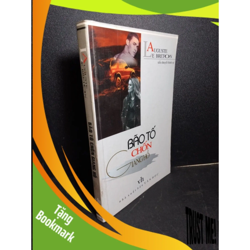 (TẶNG BOOKMARK) Bão tố chốn giang hồ mới 80% ố gấp bìa 2003 RBK1001 Lauguste Le Breton VĂN HỌC 939337