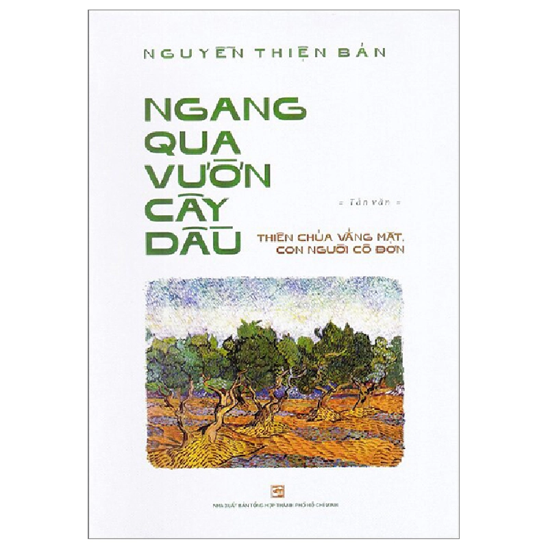 Ngang Qua Vườn Cây Dầu - Nguyễn Thiện Bản 287115