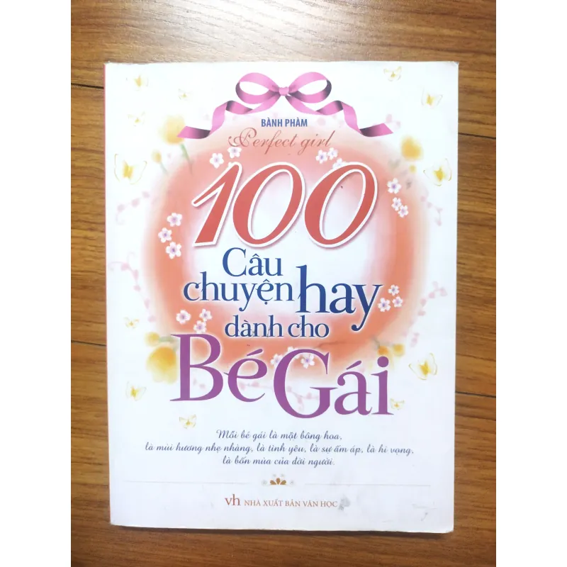 Sách: 100 câu chuyện hay dành cho bé gái - TG: Bành Phàm 737179