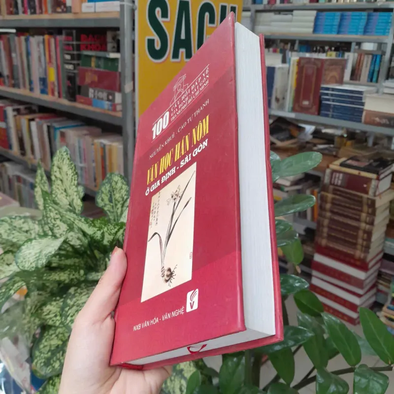 VĂN HỌC HÁN NÔM Ở GIA ĐỊNH - SÀI GÒN - NGUYỄN KHUÊ, CAO TỰ THANH 1021774