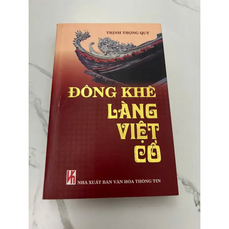 Đông Khê Làng Việt Cổ - Trịnh Trọng Quý - Văn hóa/Địa chí 608163