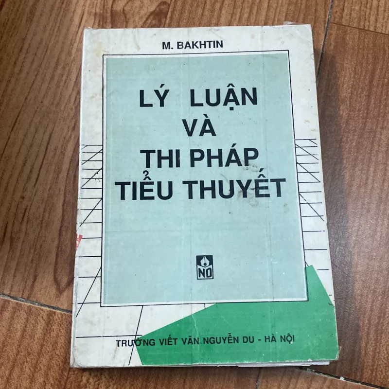 Lý luận và thi pháp tiểu thuyết - M Bakhtin 1004767