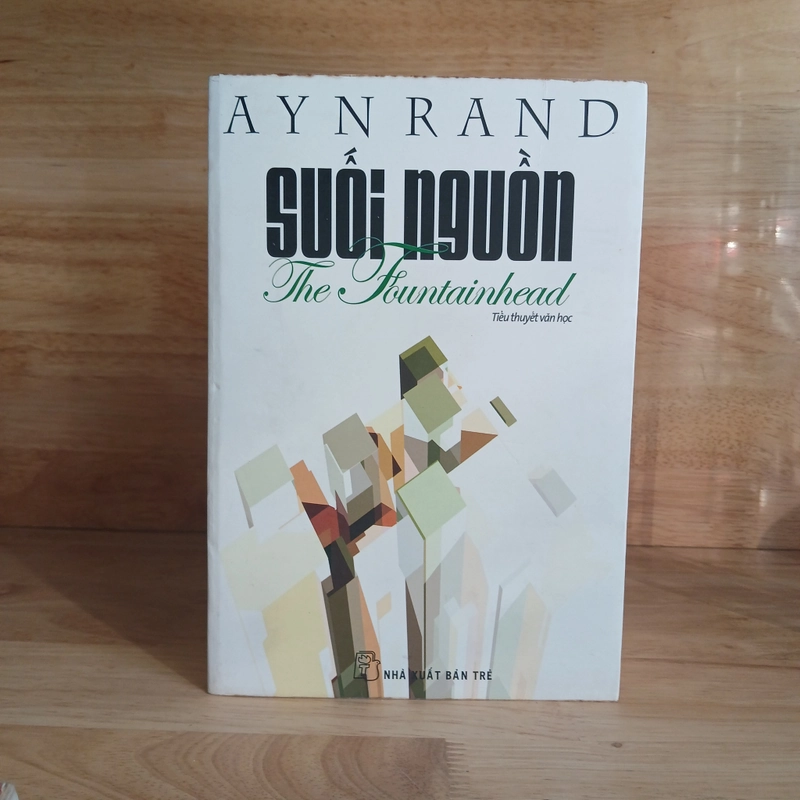 Suối Nguồn (The Fountainhead) - AYN RAND 361640